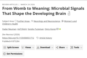 From Womb to Weaning: Microbial Signals That Shape the Developing Brain